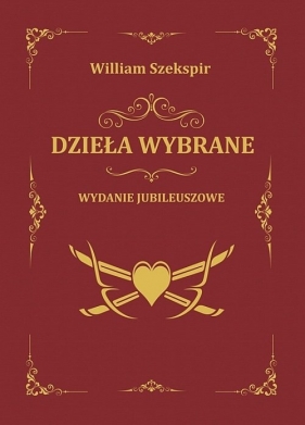 Dzieła wybrane - Szekspir William