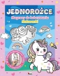 Magnesy do kolorowania. Jednorożce - Elżbieta Korolkiewicz