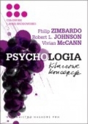 PSYCHOLOGIA KLUCZOWE KONCEPCJE TOM 5 - Philip Zimbardo, Johnson Robert L., VIVAN MCCANN