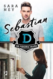 Sebastian. Jak poderwać drania?