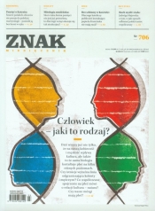 Znak 706 3/2014 Człowiek - jaki to rodzaj - <br />