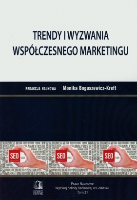 Trendy i wyzwania wspólczesnego marketingu