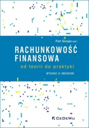 Rachunkowość finansowa - od teorii do praktyki (wyd. III zmienione)