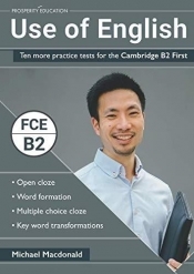 Use of English Ten More Practice Cambridge B2 - Michael Macdonald
