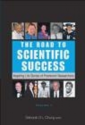 Road to Scientific Success Inspiring Life Stories D Chung