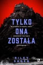 Tylko ona została - Riley Sager