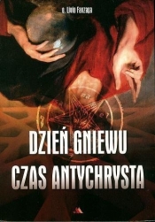 Dzień gniewu. Czas Antychrysta - Livio Fanzaga
