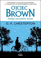 Ojciec Brown. Księga wszystkich spraw - G.K. Chesterston