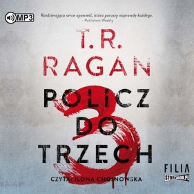 Policz do trzech (Audiobook) - Ragan T.R.