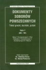 Dokumenty Soborów Powszechnych t.1