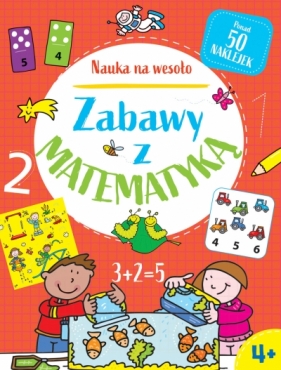 Nauka na wesoło. Zabawy z matematyką 4+ - Paul Broadbent, Simon Abbott