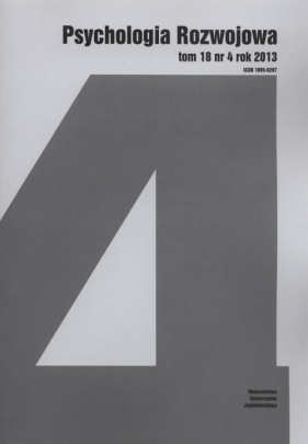 Psychologia Rozwojowa Tom 18 nr 4 rok 2013