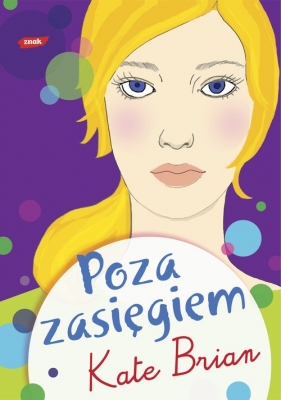 Poza zasięgiem - Brian Kate