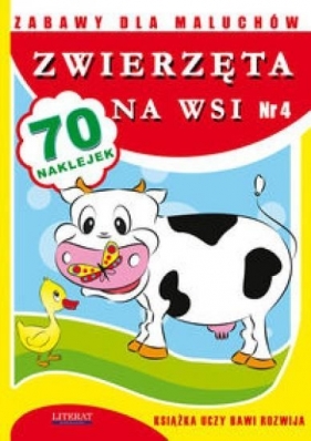 Zabawy dla maluchów Zwierzęta na wsi - Paruszewska Joanna, Pawlicka Kamila