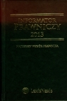 Informator Prawniczy 2013 Najlepszy wybór prawnika