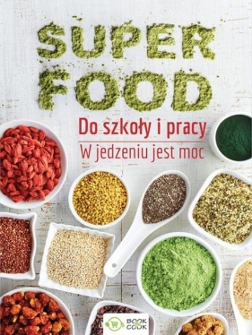 Superfood do szkoły i pracy