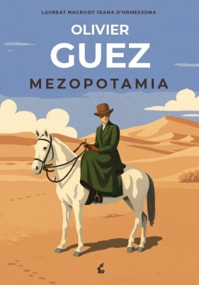 Mezopotamia - Olivier Guez