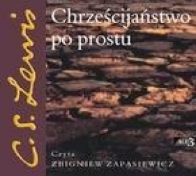 Chrześcijaństwo po prostu (Audiobook) - C.S. Lewis