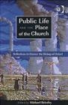 Public Life and the Place of the Church M Brierley