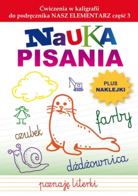 Nauka pisania Ćwiczenia w kaligrafii do podręcznika NASZ ELEMENTARZ część 3 - Beata Guzowska