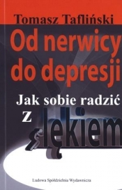 Od nerwicy do depresji