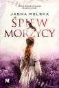 Śpiew morzycy - Jagna Rolska