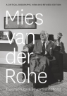 Mies Van Der Rohe A Critical Biography  Schulze Franz, Windhorst Edward