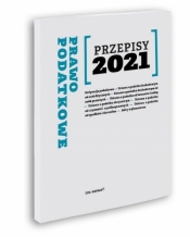 Przepisy 2021. Prawo podatkowe - Agnieszka Kaszok