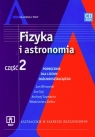 Fizyka i astronomia Część 2 Podręcznik z płytą CD Liceum Zakres Jan Mostowski, Włodzimierz Natorf, Nina Tomaszewska