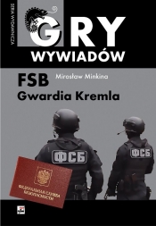 FSB Gwardia Kremla - Minkina Mirosław