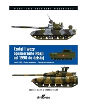 Czołgi i wozy opancerzone Rosji od roku 1990 do dzisiaj - Hart Russell, Hart Stephen