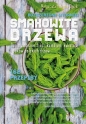 Smakowite drzewa. Wydanie rozszerzone - Małgorzata Kalemba-Drożdż