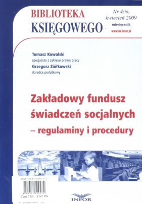 Biblioteka Księgowego 04/2009 - Kowalski Tomasz, Ziółkowski Grzegorz<br />