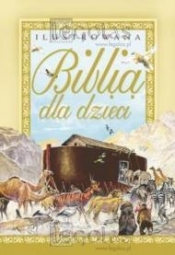 Ilustrowana Biblia dla dzieci