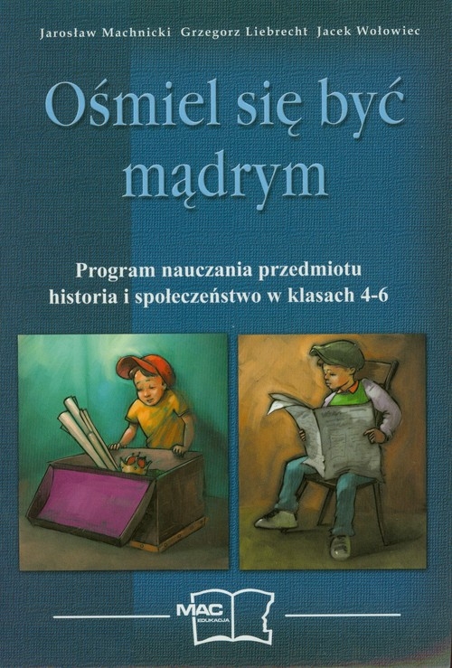 Ośmiel się być mądrym