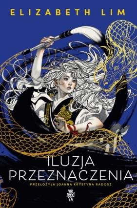 Iluzja przeznaczenia - Elizabeth Lim