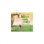 Moje - nie moje - Liliana Bardijewska