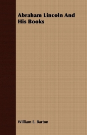 Abraham Lincoln And His Books