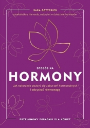 Sposób na hormony. (Uszkodzona okładka) - Sara Gottfried
