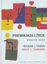 Psychologia i życie Gerrig Richard J., Zimbardo Philip G.