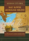 Mały słownik archeologii biblijnej Langkammer Hugolin