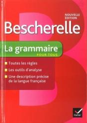 Bescherelle La grammaire pour tous