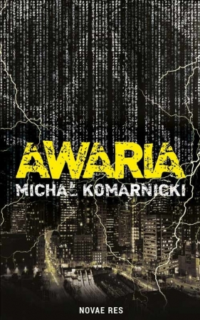 Awaria - Komarnicki Michał