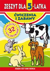 Zeszyt dla 5-latka Ćwiczenia i zabawy - Małgorzata Korczyńska