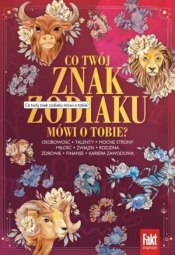 Co twój znak zodiaku mówi o tobie? - Opracowanie zbiorowe