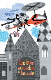 Czekam na ciebie w kościele