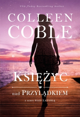 Księżyc nad przylądkiem - Coble Colleen