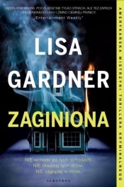 Zaginiona. Quincy & Rainie. Tom 1 - Lisa Gardner