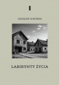 Labirynty życia - Czesław Sikorski