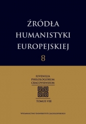 Źródła humanistyki europejskiej Tom 8